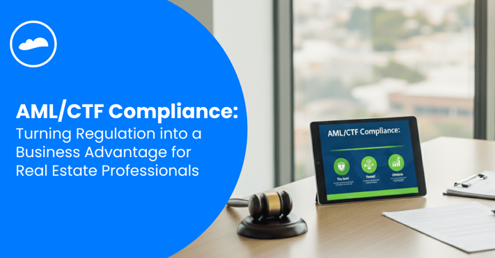 AML_CTF Compliance_  Turning Regulation into a Business Advantage for  Real Estate Professionals-1