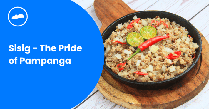 Sisig  The Pride of Pampanga